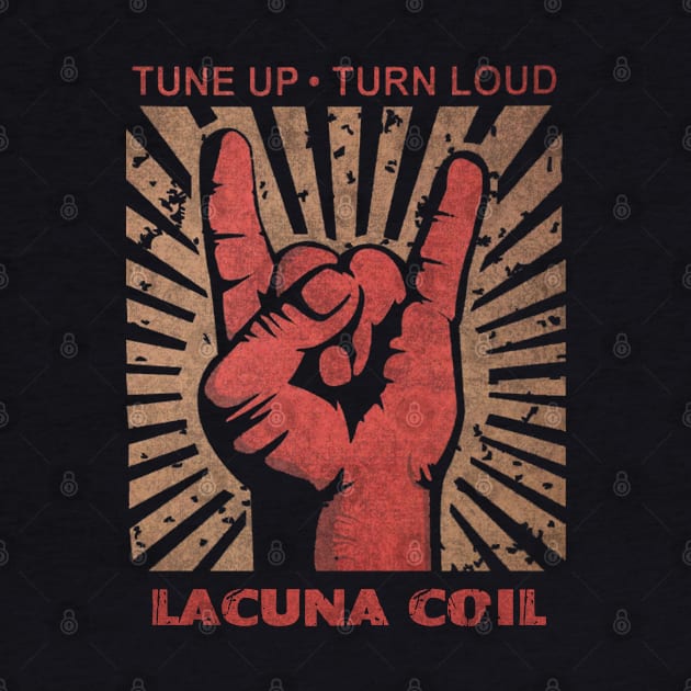 Tune up . Turn Loud Lacuna Coil by MenGemeyMashkan